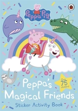 Peppa's Magical Friends Sticker Activity - Peppa Pig