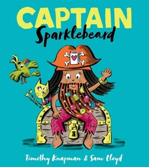 Captain Sparklebeard - Timothy Knapman