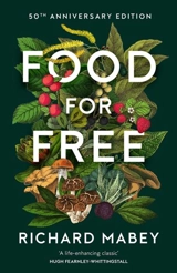 Food for Free - Richard Mabey
