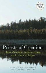 Priests of Creation - John Chryssavgis