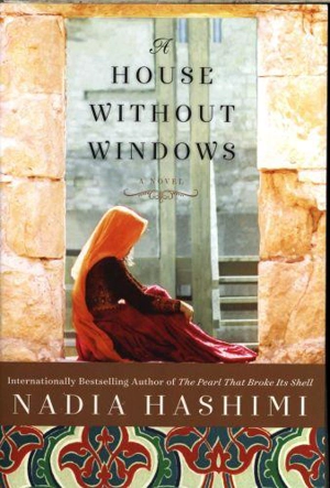 A House Without Windows - Nadia Hashimi