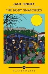 The Body Snatchers - Jack Finney