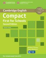 Compact First for Schools Teacher's Book - Barbara Thomas