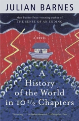 History of the World in Ten Half Chapters - Barnes, Julian