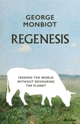 Regenesis - George Monbiot