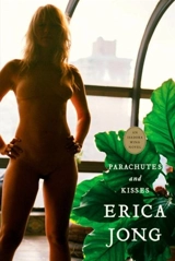 Parachutes & Kisses - Erica Jong