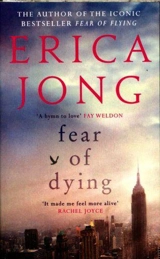 Fear of Dying - Erica Jong