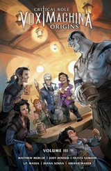 Critical Role : Vox Machina Origins Volume Vol. 3 - Matthew Mercer