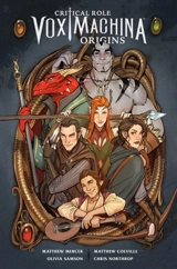 Critical Role Vox Machina Vol. 1 - Matthew Mercer