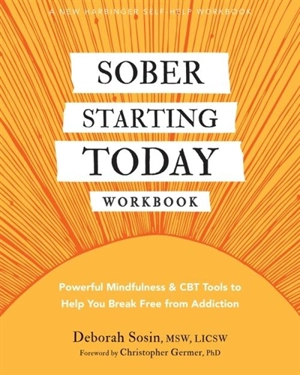 Sober Starting Today Workbook - Sosin, Deborah