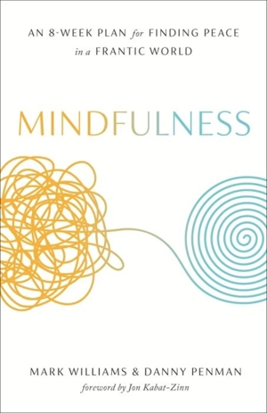 Mindfulness - Mark Williams