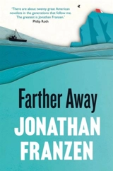 Farther Away - Jonathan Franzen