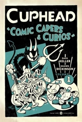 Cuphead Volume 1 Comic Capers ç Curios Vol. 1 - Zack Keller