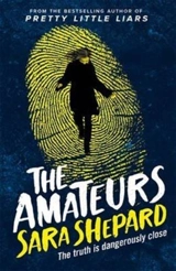 The Amateurs Vol. 1 - Sara Shepard