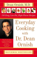 Everyday Cooking with Dr. Dean Ornish - Dean Ornish