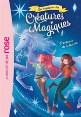 Au royaume des créatures magiques. Vol. 4. Le pouvoir de la licorne - Catherine Kalengula