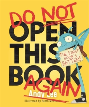 Do Not Open This Book Again - Andy Lee