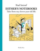 Esther's Notebooks 2 : Tales From My Eleven-Year-Old Life - Riad Sattouf