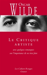 Le critique artiste : avec quelques remarques sur l'importance de ne rien faire - Oscar Wilde