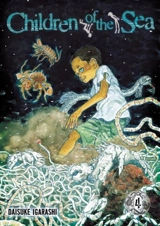 Children of the Sea Vol. 4 - Daisuke Igarashi
