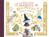 La ballade magique de Baumerire. Vol. 1. Toute une montagne - Loïc Clément