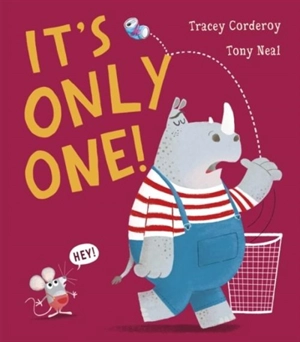 It's Only One ! - Tracey Corderoy