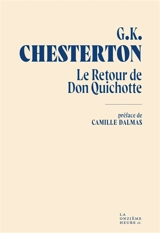 Le retour de Don Quichotte - G.K. Chesterton