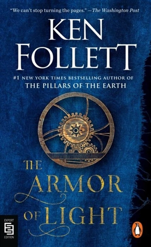 The Armor of Light - Ken Follett