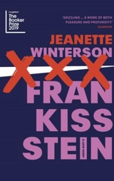 Frankissstein : A Love Story - Jeanette Winterson
