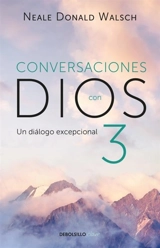 Conversaciones con Dios Vol. 3 - Neale Donald Walsch