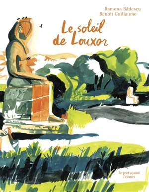 Le soleil de Louxor - Ramona Badescu