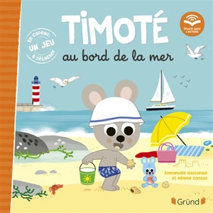 Timoté au bord de la mer - Emmanuelle Massonaud