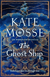 The Ghost Ship - Kate Mosse