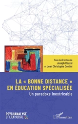 La bonne distance en éducation spécialisée : un paradoxe inextricable