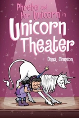 Unicorn Theater Vol. 8 - Dana Simpson