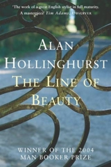 The Line of Beauty - Alan Hollinghurst