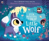 Ten Minutes to Bed : Little Wolf - Rhiannon Fielding