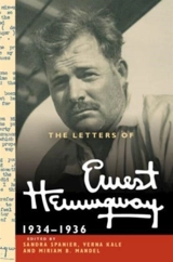 The Letters of Ernest Hemingway - Hemingway, Ernest