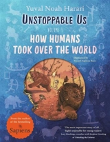 Unstoppable Us Vol. 1 - Yuval Noah Harari