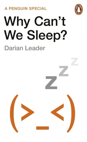Why Can't We Sleep - Darian Leader