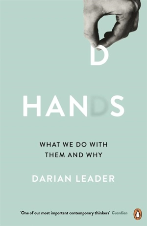 Hands - Darian Leader