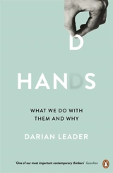 Hands - Darian Leader