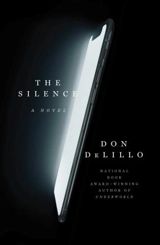 The Silence - Don DeLillo