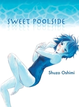 Sweet Poolside - Shûzô Oshimi