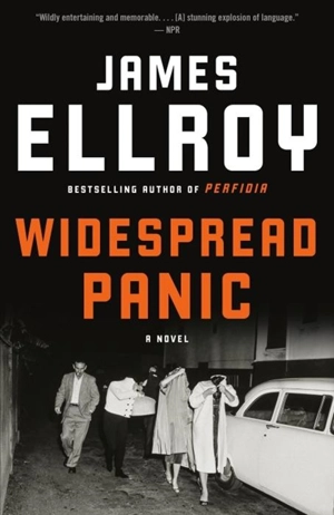 Widespread Panic : A novel - James Ellroy
