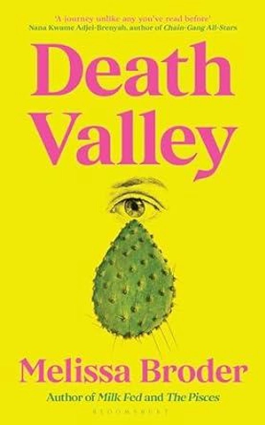 Death Valley - Melissa Broder