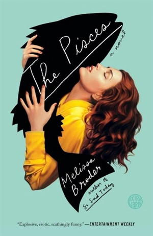 The Pisces - Melissa Broder