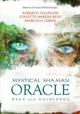 Mystical Shaman Oracle Cards - Alberto Villoldo