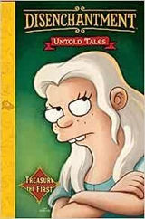 Disenchantment : Untold Tales Vol.1 - Matt Groening