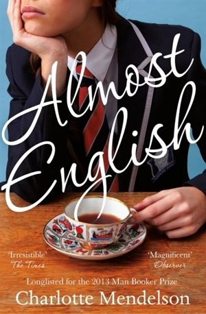 Almost English - Charlotte Mendelson